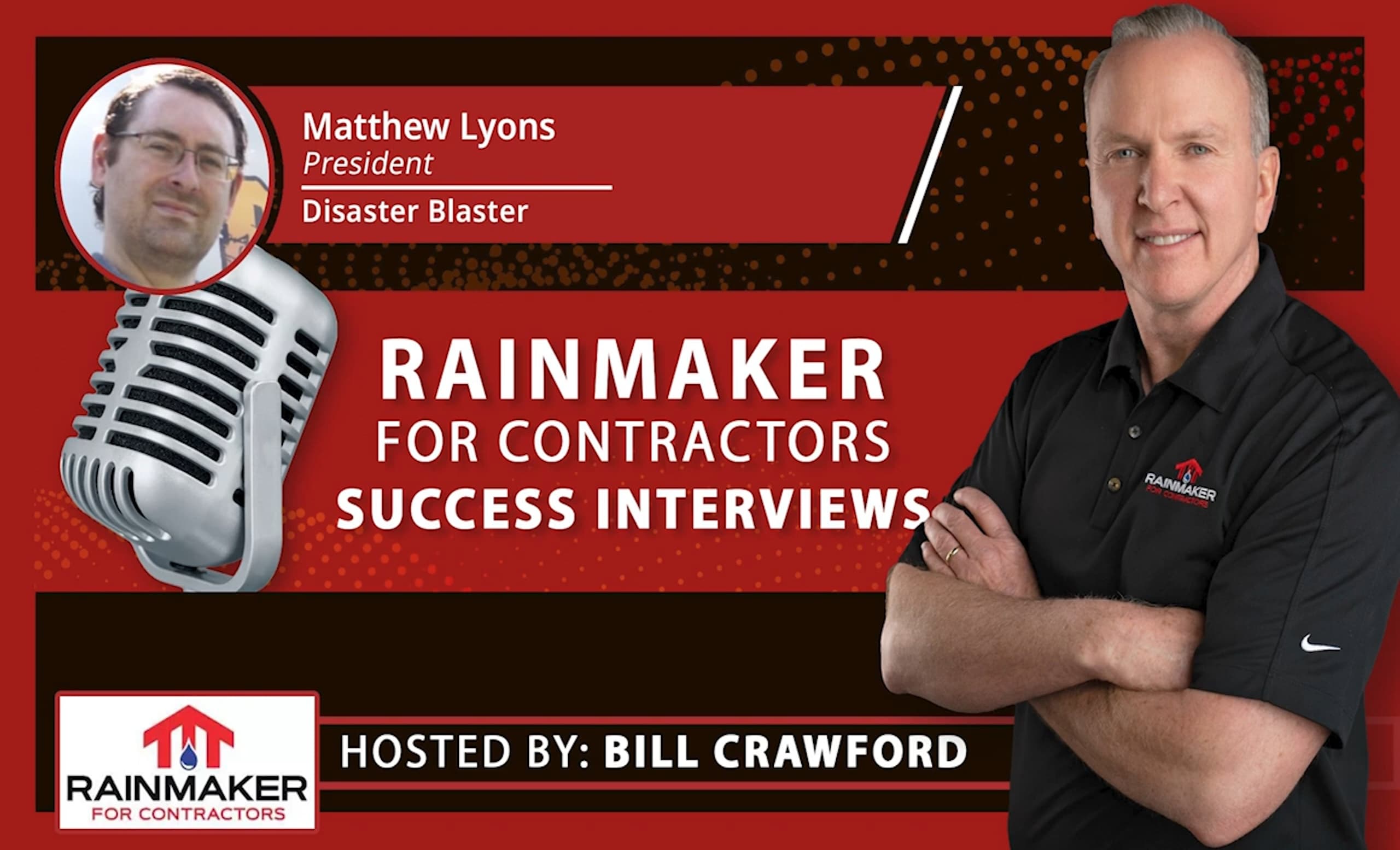 Disaster Blaster / Rainmaker for Contractors Podcast / Disaster Blaster Franchise Opportunities